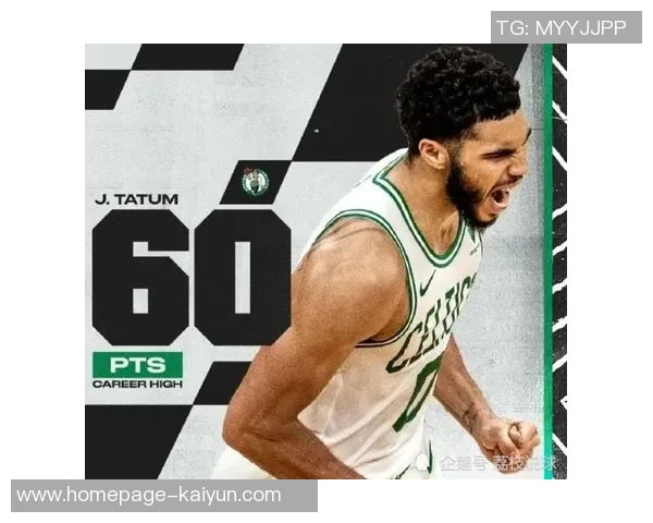 塔图姆狂砍60分致敬科比绿军逆转尼克斯创历史新高