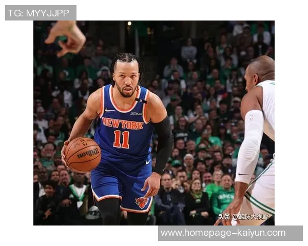 尼克斯黑马之谜：布伦森与OG组合为何能称霸联盟净效率榜首